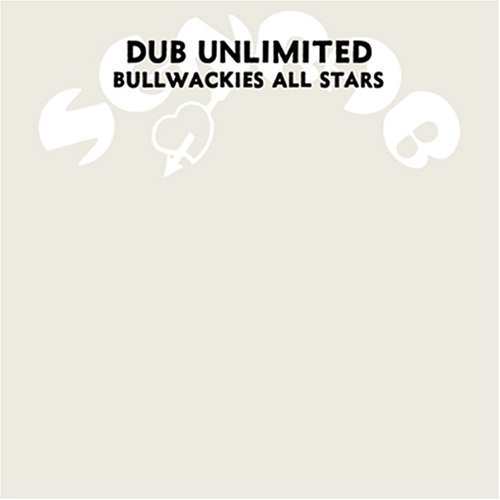 Bullwackies All Stars - Dub Unlimited - Music CD