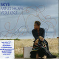 Skye ( Morcheeba ) - Mind How You Go - Music CD