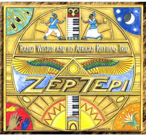 Weston,randy - Zep Tepi - Music CD