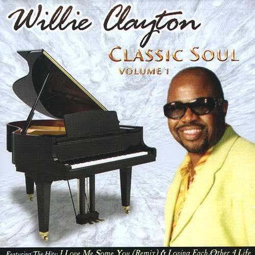 Clayton,willie - Classic Soul 1 - Music CD