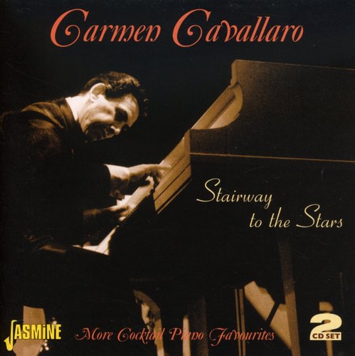 Cavallaro,carmen - Stairway To The Stars: More Cocktail Piano - Music CD