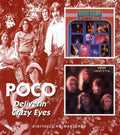 Poco - Deliverin / Crazy Eyes - Music CD