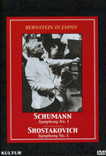 Schumann / Shostakovich / Bernstein - Bernstein In Japan: Schumann No. 1 & Shostakovich - DVD