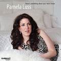 Luss,pamela - There's Something About You I Don't Know - Music CD