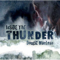 Maclean,dougie - Inside The Thunder - Music CD