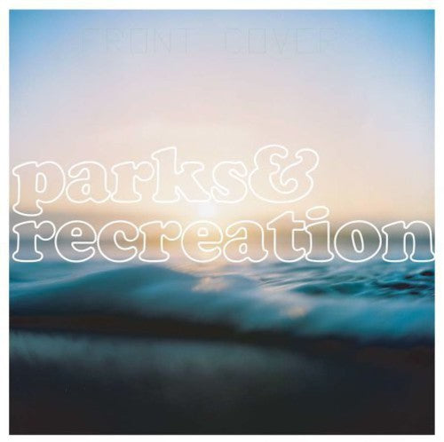 Parks & Recreation - What Was She Doing On The Shore That Night - Music CD