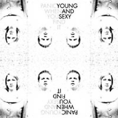 Young & Sexy - Panic When You Find It - Music CD