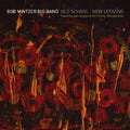 Mintzer,bob - Old School New Lessons - Music CD