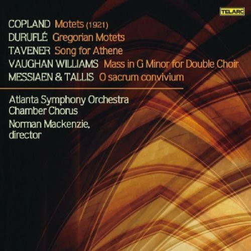 Copland / Durufle / Tavener / Amo / Asc / Mackenzi - Atlanta Symphony Orchestra Chamber Chorus - Music CD