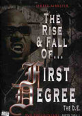 First Degree The D.e. - Street Monster: Rise & Fall Of First Degree The De - DVD