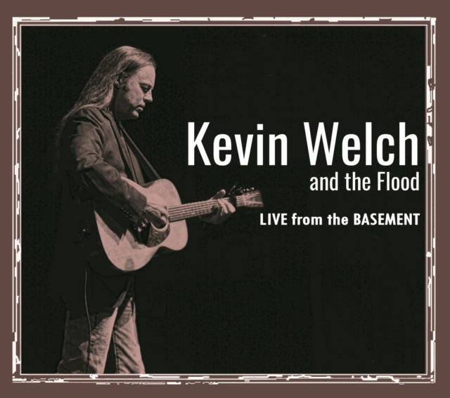 Kevin & The Flood Welch - Live From The Basement - CD