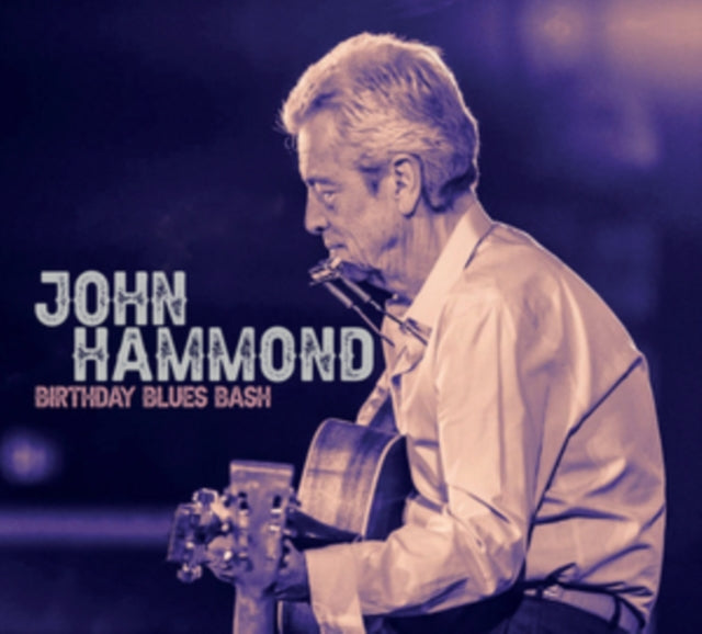 John Hammond - Birthday Blues Bash - CD