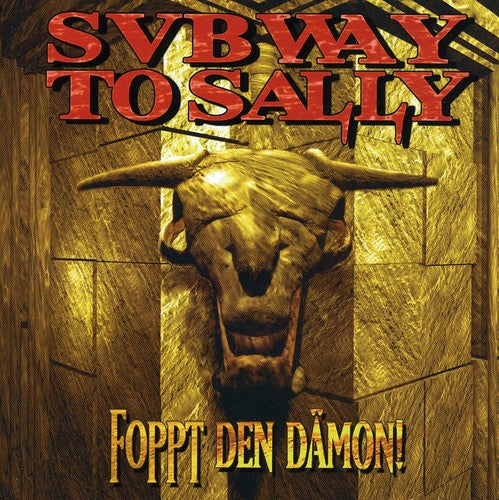 Subway To Sally - Foppt Den Damon - Music CD