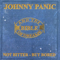 Panic,johnny / Bible Of Dreams - Not Bitter But Bored: The Roots Of Morrissey - Music CD