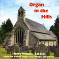 Bach / Sweelinck / Fischer / Froberger / Dubois - Organ In The Hills - Music CD