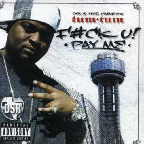 Tum Tum - F-uck U! Pay Me - Music CD