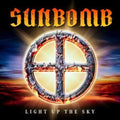 Sunbomb - Light Up The Sky - LP Vinyl