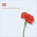 Beethoven - Chill With Beethoven - Music CD