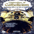 Celebration Of Catholicism - Celebration Of Catholicism - DVD