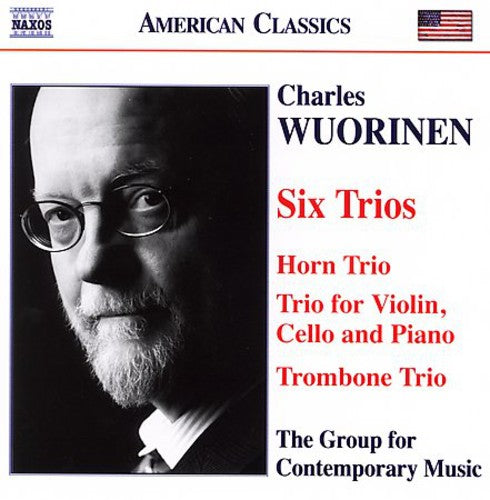 Wuorinen / Group For Contemporary Music - Six Trios / Horn Trio / Trio For Violin - Music CD
