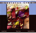 Skeleton Crew - Learn To Talk/country Of Blinds - Music CD