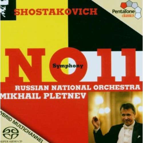 Shostakovich / Russian National Orch / Pletnev - Symphony No 11 - Super Audio CD
