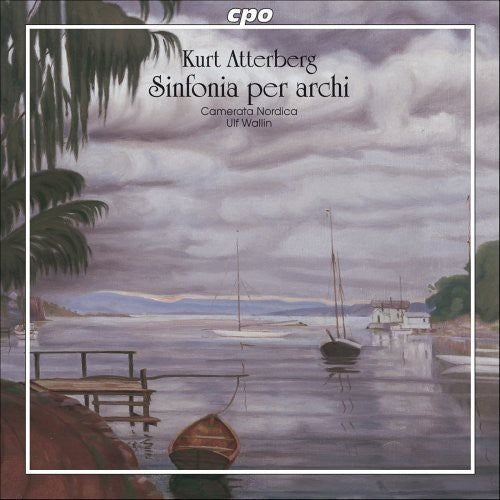 Atterberg / Camerata Nordica / Wallin - Sinfonia Per Archi Op 53 / Adagio Amoroso - Music CD