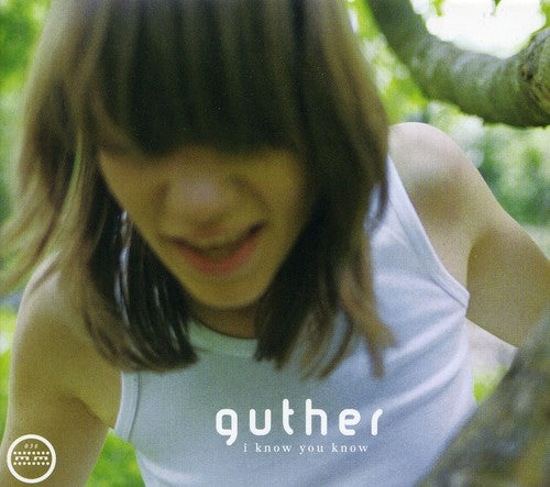 Guther - I Know You Know - Music CD