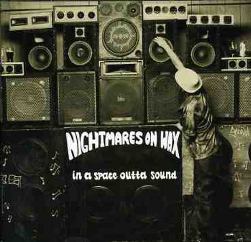 Nightmares On Wax - In A Space Outta Sound - Music CD