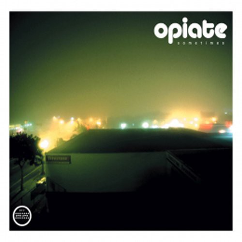 Opiate - Sometimes - Vinyl Record