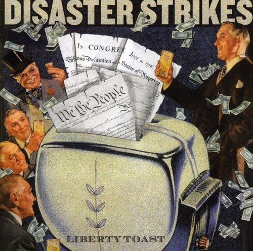 Disaster Strikes - Liberty Toast - Music CD