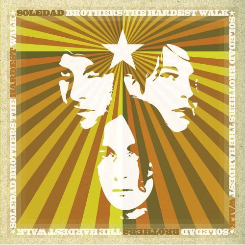 Soledad Brothers - Hardest Walk - Music CD