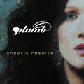 Plumb - Chaotic Resolve - Music CD