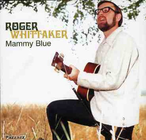 Whittaker,roger - Mammy Blue - Music CD