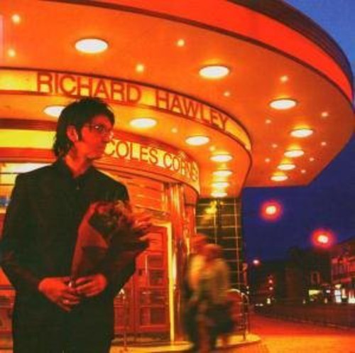Hawley,richard - Coles Corner - Music CD