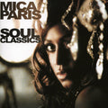 Paris,mica - Soul Classics - Music CD