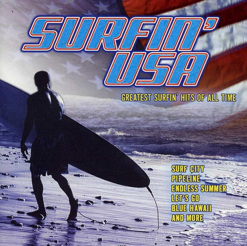 Surfin' Usa: Greatest Surfin Hits Of All Time / Va - Surfin' Usa: Greatest Surfin Hits Of All Time / Va - Music CD