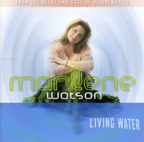 Watson,marlene - Living Water - Music CD