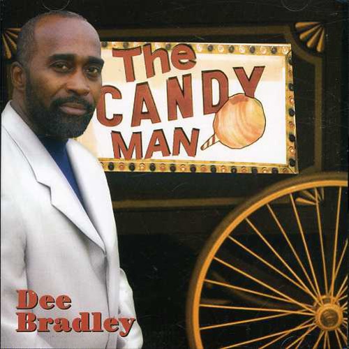 Bradley,dee - Candy Man - Music CD