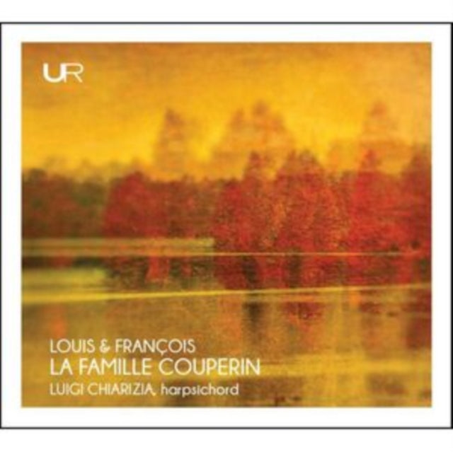 Louis & Francois: La Famille Couperin