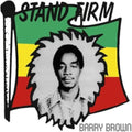 Barry Brown - Stand Firm - LP Vinyl