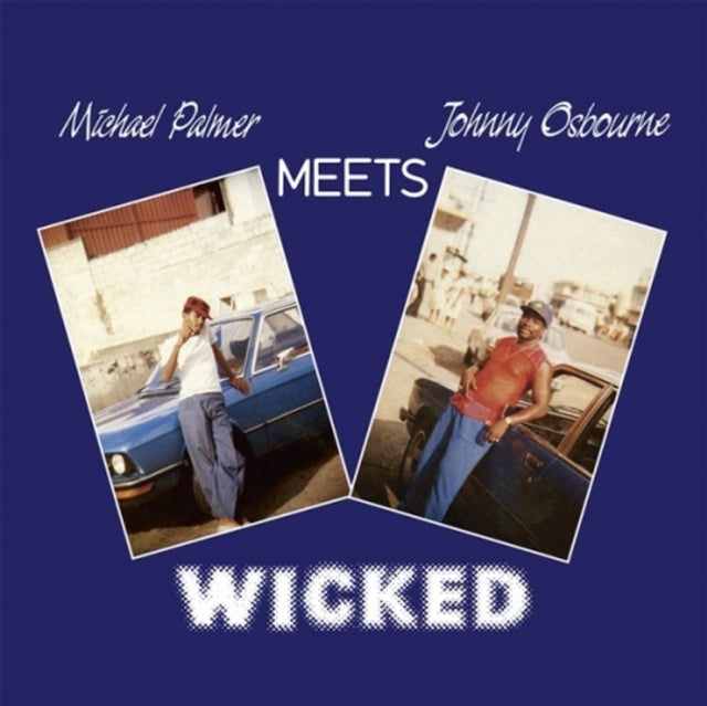 Michael Meets Johnny Osbourne Palmer - Wicked - LP Vinyl Record