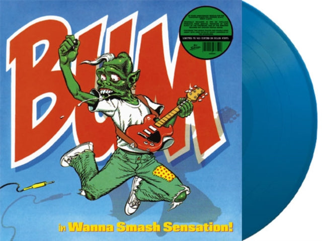 Bum - Wanna Smash Sensation! - LP Vinyl
