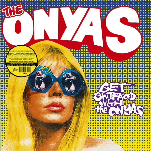 Get Shitfaced With The Onyas (Coloured LP Vinyl)