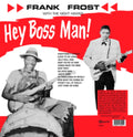 Frank With The Night Hawks Frost - Hey Boss Man! - LP Vinyl