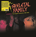 Skeletal Family - Eternal: The Singles Collection 1982-1984 - LP Vinyl