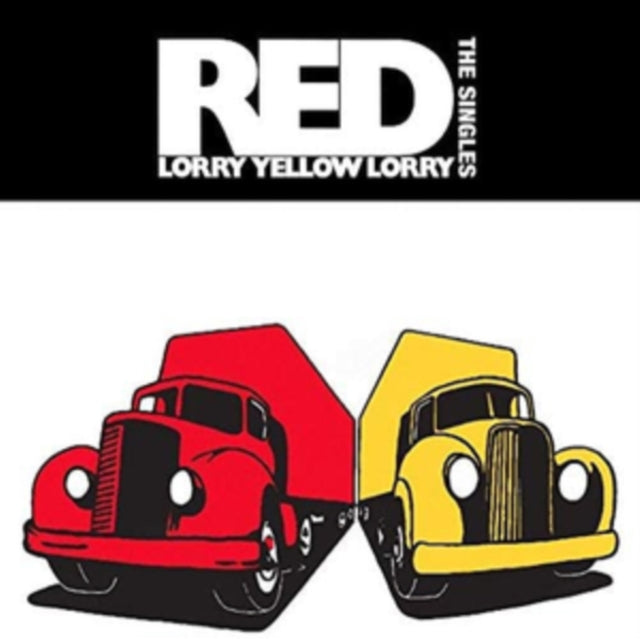 Red Lorry Yellow Lorry - Singles - LP Vinyl