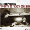 Stereophonics - You Gotta Go There To Come Back - Music CD