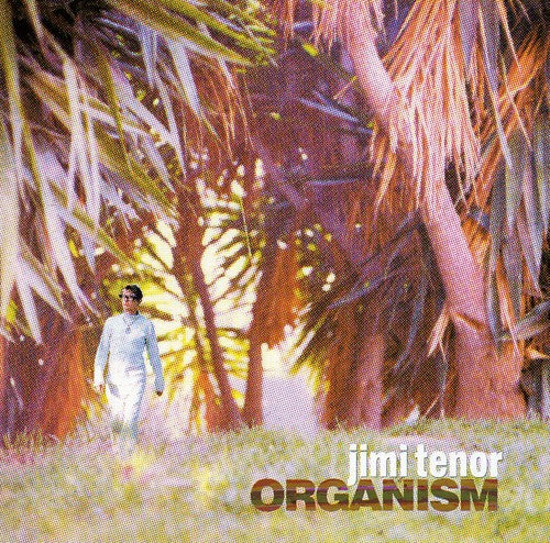 Tenor,jimi - Organism - Music CD