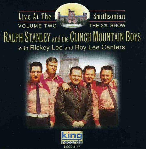 Stanley,ralph & Clinch Mountain Boys - Live At The Smithsonian 2 - Music CD